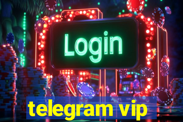 telegram vip